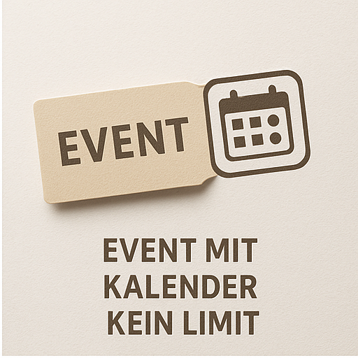 Event - Kein Limit + Kalender (noLimitCalender)
